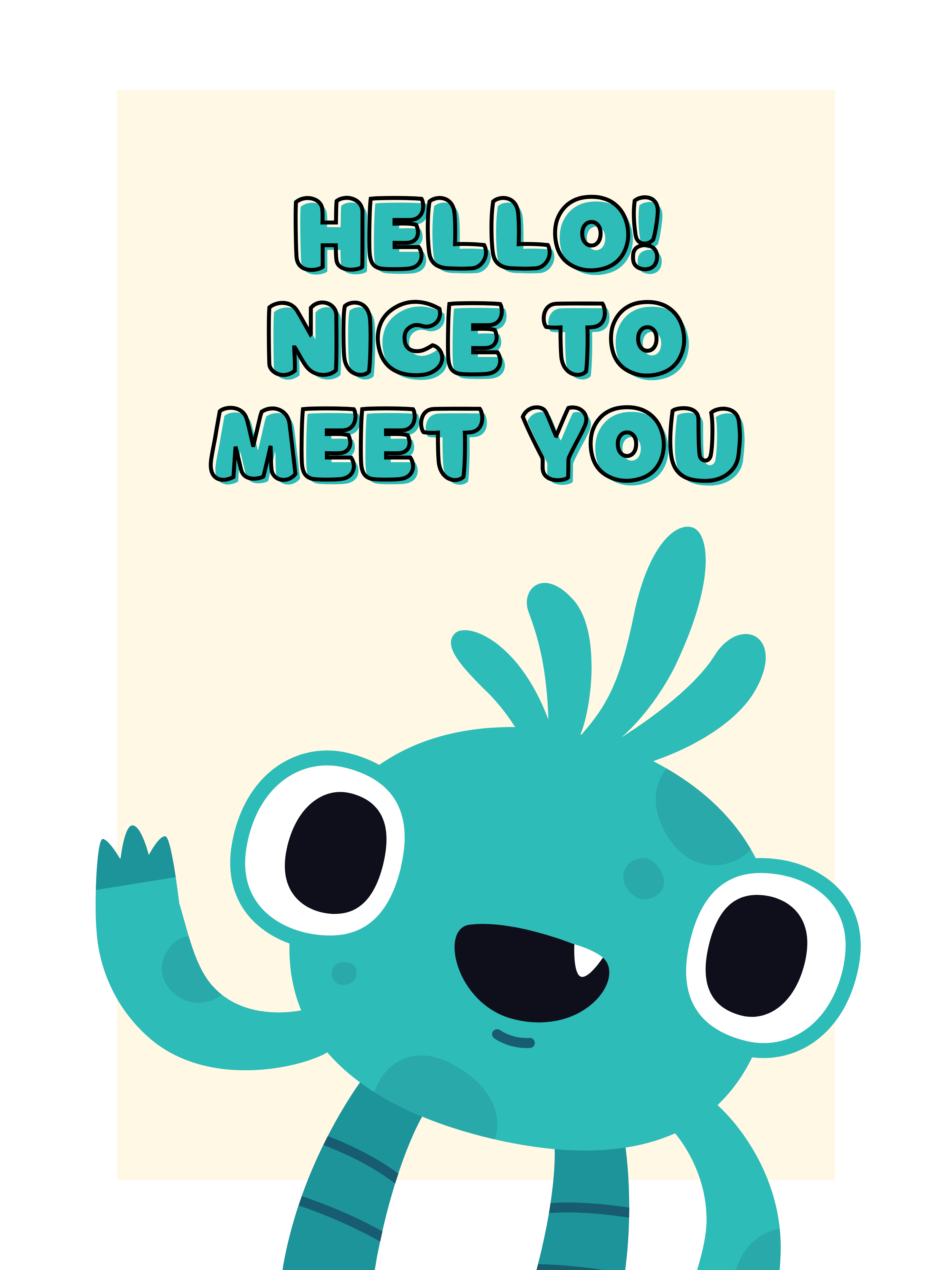 Hello Nice To Meet You