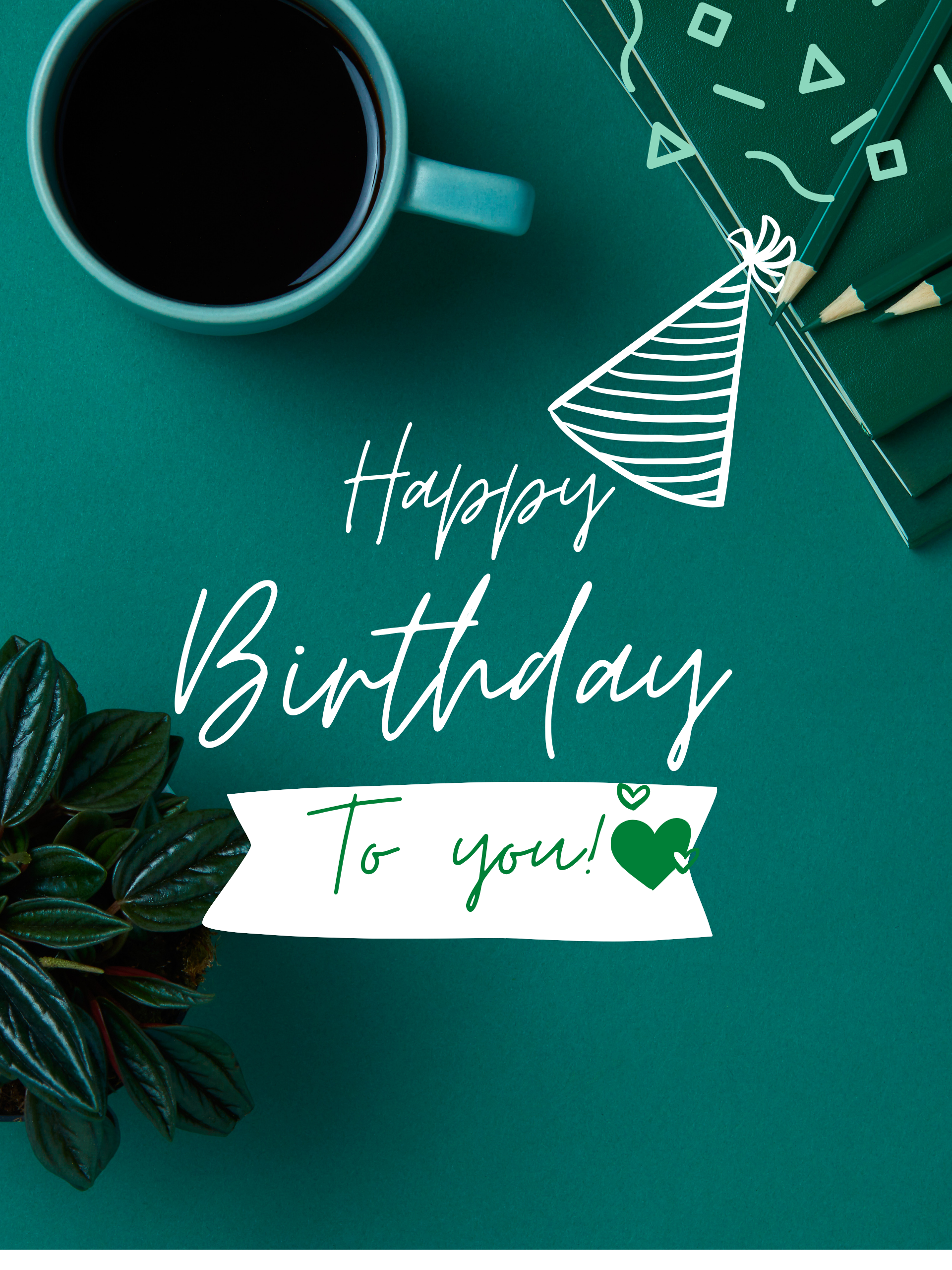 Happy Birthday To You