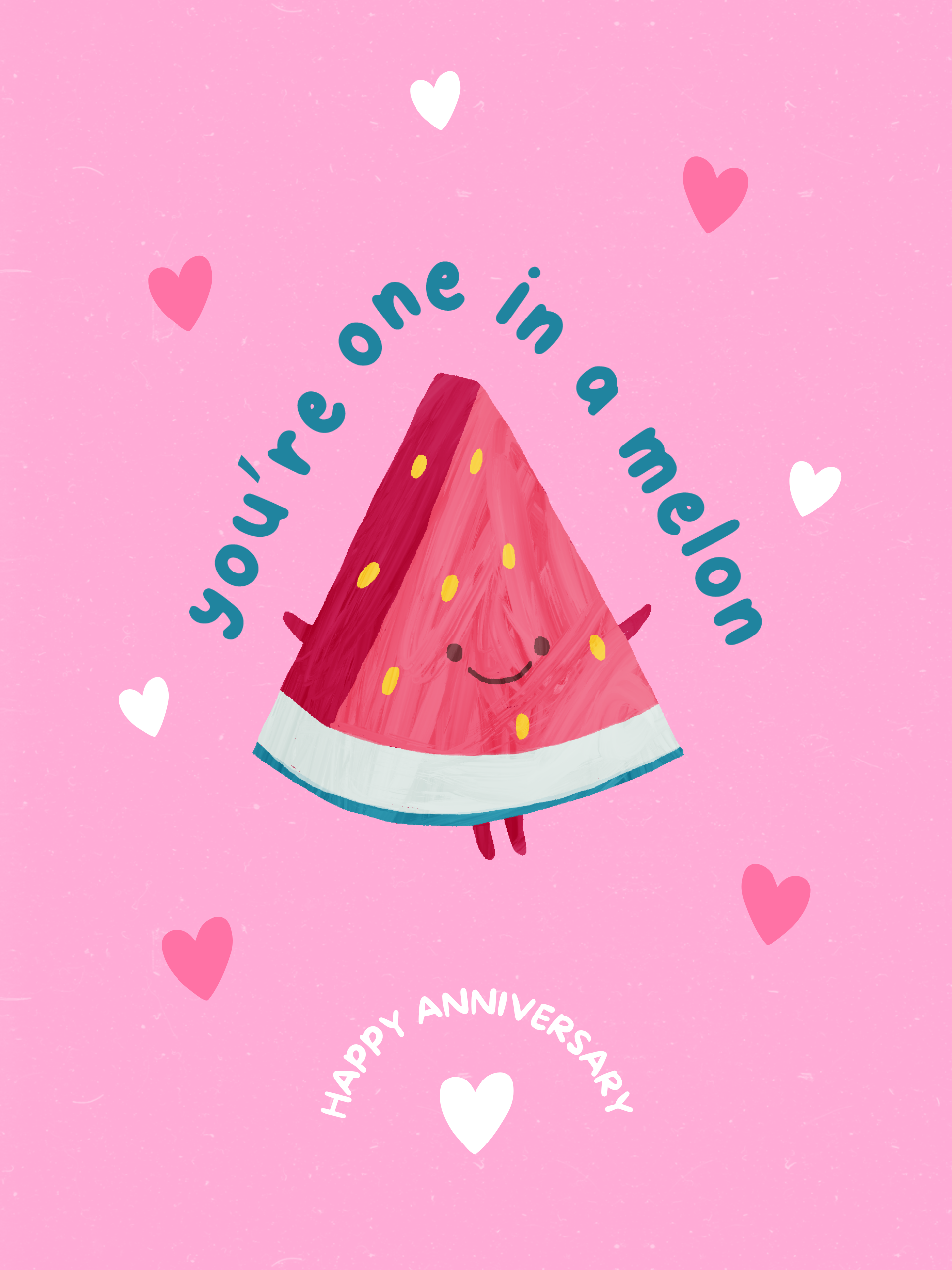 You're One in a Melon
