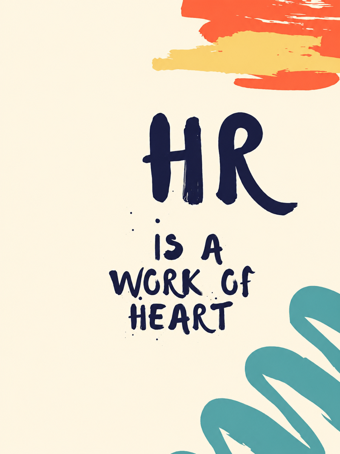 HR is a work of Heart